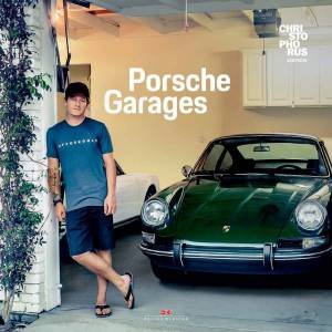 Porsche Garages: Christophorus Edition by Edwin Baaske