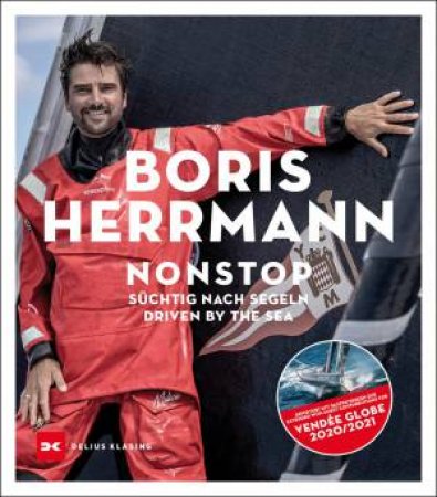 Nonstop: Driven By The Sea by Boris Herrmann