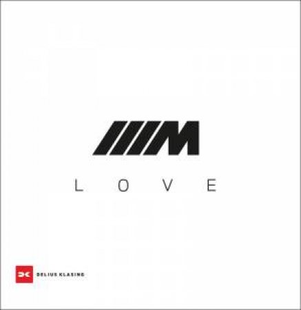 BMW M Love by Delius Verlag 