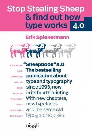 Stop Stealing Sheep & Find Out How Type Works by Erik Spiekemann