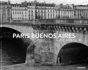 Eric Mistler: Paris Buenos Aires by Various