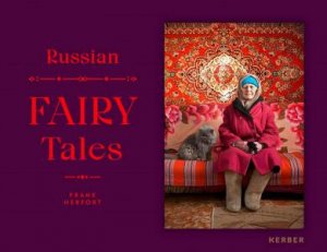 Frank Herfort: Russian Fairytales by Frank Herfort & Gijs Kessler & Jrgen Rink