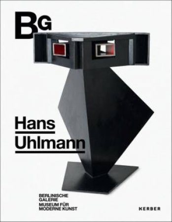 Hans Uhlmann by THOMAS KOHLER