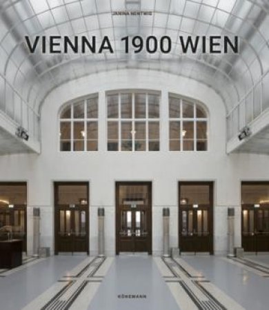 Vienna 1900 Wien by Janina Nentwig