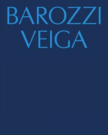 Barozzi Veiga by Fabrizio Barozzi & Alberto Veiga