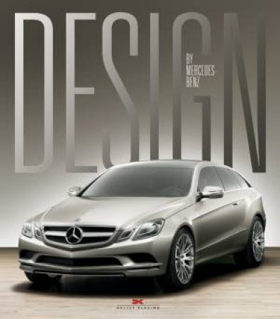 Design by Mercedes Benz by BOLSINGER MARKUS