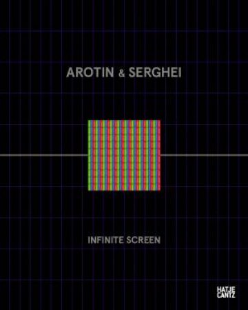 Arotin & Serghei: Infinite Screen by Gerfried Stocker