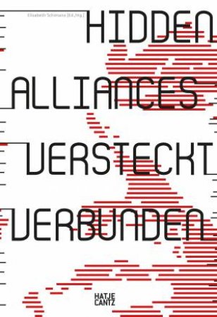 Hidden Alliances / Versteckt Verbunden (Bilingual Edition) by Schimana Elisabeth