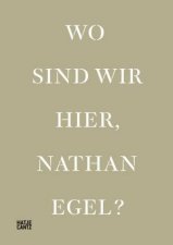 Wo Sind Wir Hier Nathan Egel Bilingual Edition