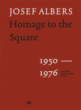 Josef Albers by Heinz Liesbrock & Gottfried Boehm & Vincent Broqua & Fritz Horstman & Amy Jean Porter & Raimer Jochims & Donald Judd & Heinz Liesbrock & Jeannette Redensek & Margit Rowell & Ingo Offermanns