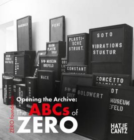 Opening the Archive: The ABCs of ZERO by Unknown