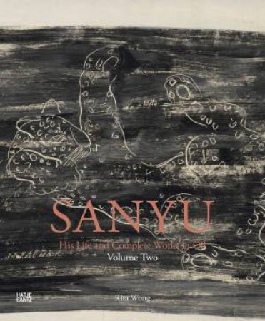 SANYU Volume Two: Catalogue Raisonn (Multilingual edition) by Various