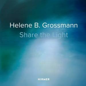 Helene B. Grossmann: Share the Light by Raimund & Vitali Thomas