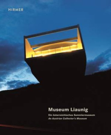 Museum Liaunig by Liaunig Museum