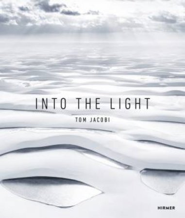 Into The Light by Jacobi Tom