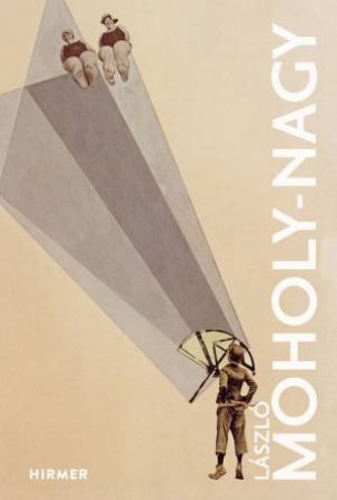 Lszl Moholy-Nagy by Various