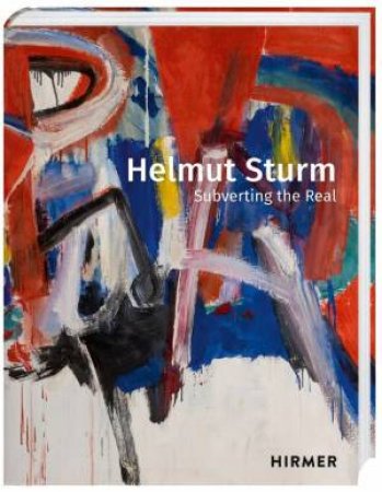 Helmut Sturm by Pia Dornacher & Lisa Felicitas Mattheis & Ute Stuffer & Katharina Sturm