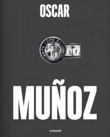 Oscar Muoz by Vanessa K. Davidson & F. Bazzano-Nelson & N. Brizuela & V. K. Davidson & J. Fontcuberta & M. Gili & M. Mendez & O. Muoz & M. I. Rodrguez & K. Salcido & E. Shtromberg & R. Storr & A. Uslenghi