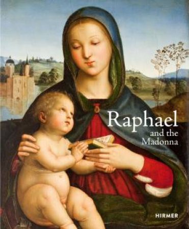 Raphael And The Madonna by Various