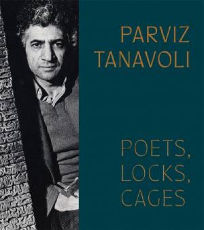 Parviz Tanavoli by Pantea Haghighi