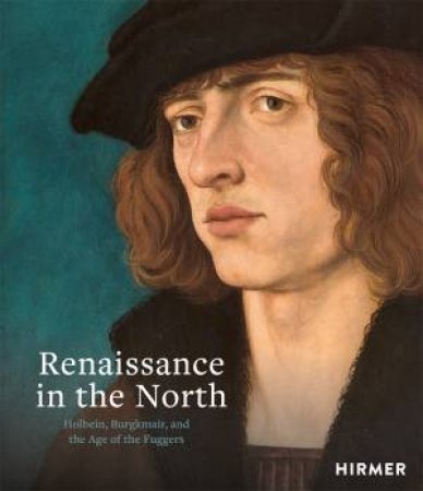 Renaissance in the North by Guido Messling & Jochen Sander