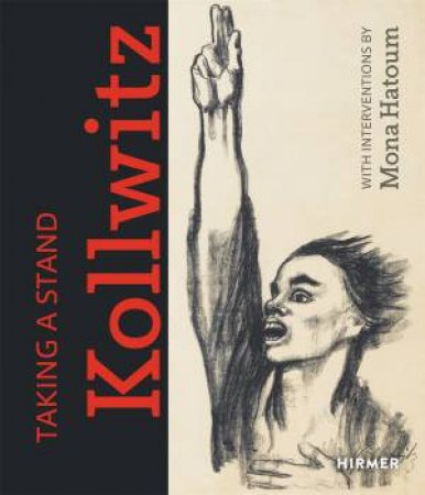 Taking a Stand: Käthe Kollwitz by Kunsthalle Bielefeld & Zürcher Kunstgesellschaft / Kunsthaus Zürich