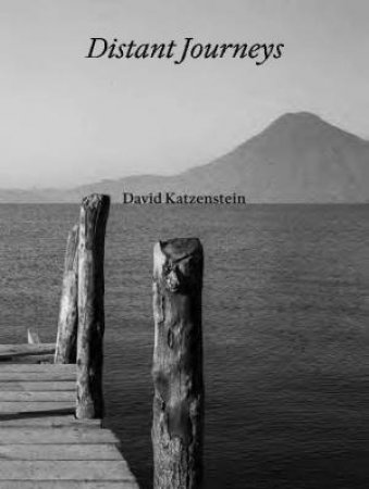 David Katzenstein by David Katzenstein & Susanna Moore & Paul Bowles