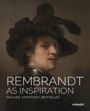 Rembrandt as Inspiration