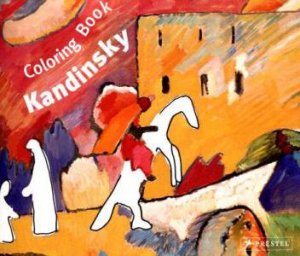 Kandinsky: Coloring Book by KUTSCHBACH DORIS