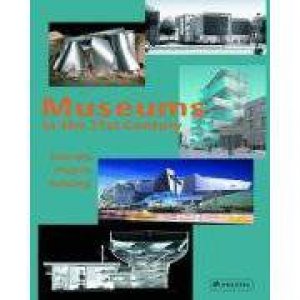 Museums in the 21st Century by GREUB SUZANNE & THIERRY