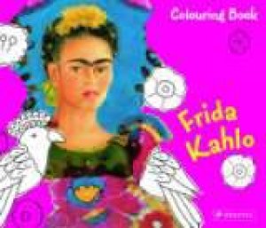 Frida Kahlo: Coloring Book by KUTSCHBACH DORIS