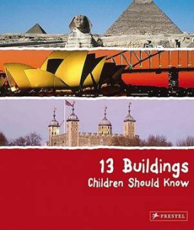 13 Buildings Children Should Know by ROEDER ANNETTE