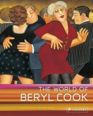 World of Beryl Cook by WILDER & SANS