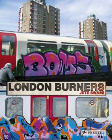 London Burners by SWAMI JETE