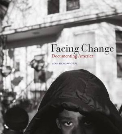 Facing Change by LEAH BENDAVID-VAL