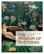 Museum of Mysteries Arts Best Kept Secrets