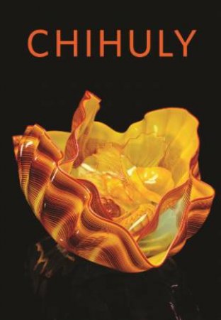 Chihuly by CHARBONNEAU DIANE