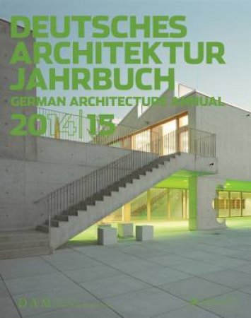 German Architecture Annual 2014/15 by FORSTER, GRAWE SCHMAL