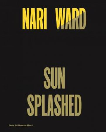 Nari Ward: Sun Splashed by NAWI / BECKWITH