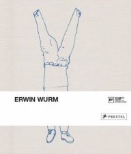 Erwin Wurm