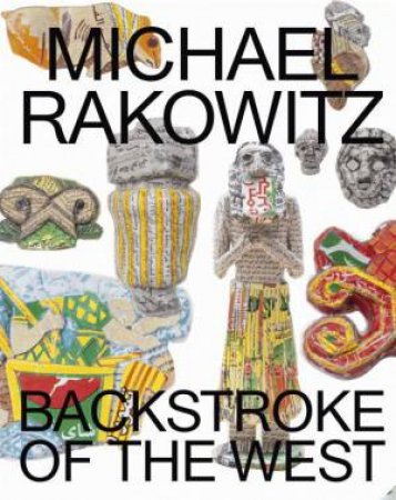 Michael Rakowitz: Backstroke Of The West by Omar Kholeif