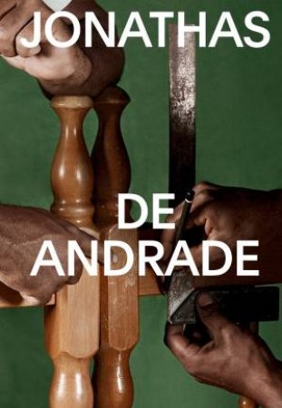 Jonathas De Andrade by Chong Esparza Jose Cuy