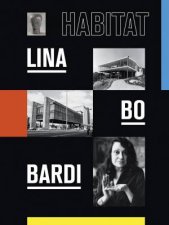 Lina Bo Bardi Habitat