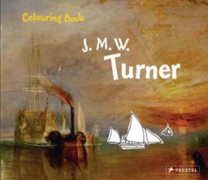 J M W Turner Coloring Book by PRESTEL