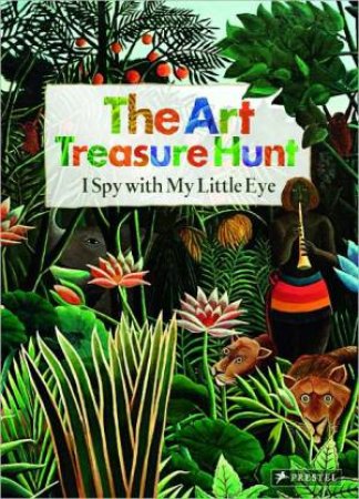 Art Treasure Hunt: I Spy With My Little Eye by Doris Kutschback