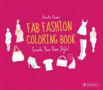 Fab Fashion Coloring Book Create Your Own Style