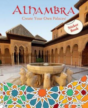 Alhambra: Create Your Own Palaces! Sticker Book by KRAUSE MARIA