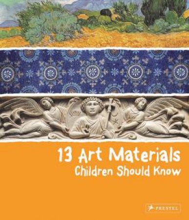 13 Art Materials Children Should Know by Narcisa Marchioro