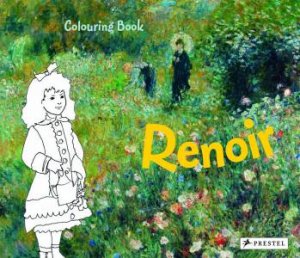 Renoir Coloring Book by ANNETTE ROEDER