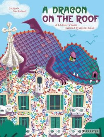 Dragon On The Roof by Cecile Alix